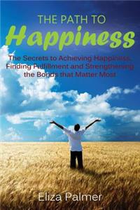 The Path to Happiness