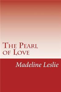 The Pearl of Love