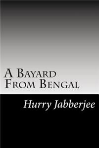 Bayard From Bengal