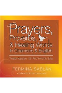 Prayers, Proverbs, and Healing Words in Chamorro and English