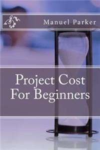 Project Cost For Beginners