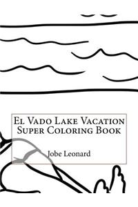 El Vado Lake Vacation Super Coloring Book