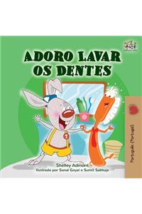 I Love to Brush My Teeth (Portuguese Edition - Portugal)