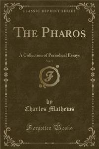 The Pharos, Vol. 1