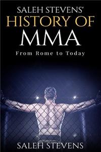 Saleh Stevens' History of MMA