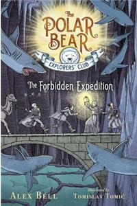 Forbidden Expedition, 2