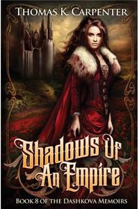 Shadows of an Empire