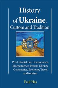 History of Ukraine, Custom and Tradition