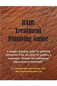 Bair Treatment Planning Guide