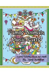 Family Animals Music Party