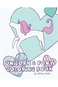 Unicorn & Pony Coloring Book