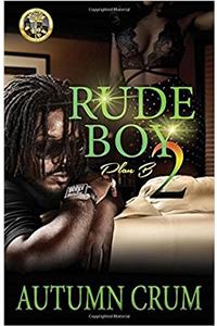 Rude Boy 2: Plan B