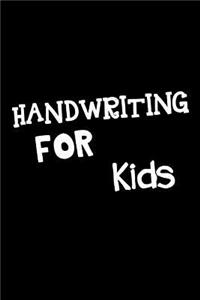 Handwriting For Kids