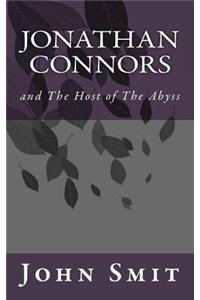 Jonathan Connors and The Host of The Abyss