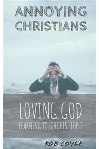 Annoying Christians