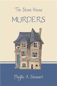 The Stone House Murders