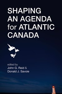 Shaping an Agenda for Atlantic Canada