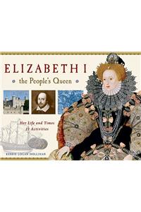 Elizabeth I, the People's Queen