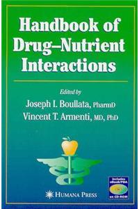 Handbook of Drug'nutrient Interactions