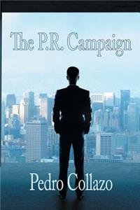 The P.R. Campaign