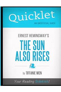 Quicklet - The Sun Also Rises
