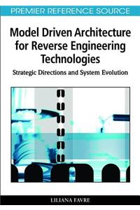 Model Driven Architecture for Reverse Engineering Technologies