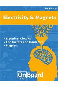 Electricity and Magnets