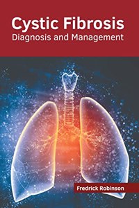 Cystic Fibrosis: Diagnosis and Management