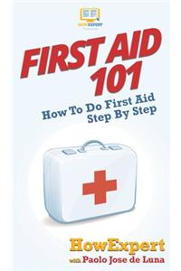 First Aid 101