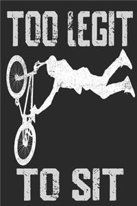 BMX Rider Too Legit To Sit