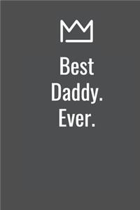 Best Daddy. Ever.