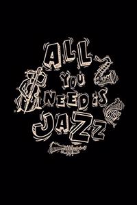 All you need is jazz