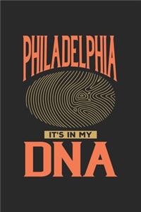 Philadelphia Its in my DNA