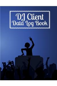 DJ Client Data Log Book