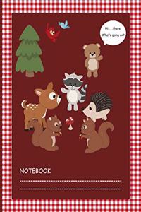 Notebook - Hi...There! What's going on?