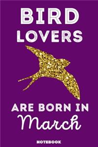 Bird Lovers Are Born In March