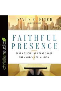 Faithful Presence