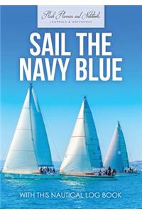 Sail The Navy Blue with This Nautical Log Book