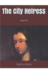 The City Heiress