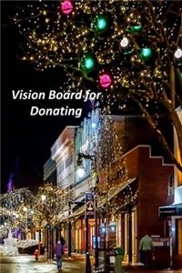 Vision Board for Donating