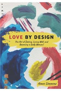 Love by Design
