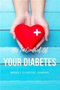 Be In Control Of Your Diabetes