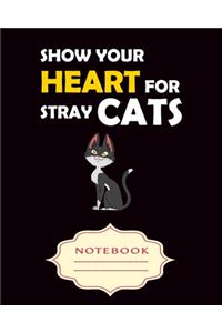 Show Your Heart for Stray Cats