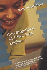 One-Stop-Shop ACT Test Prep English