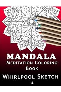Mandala Meditation Coloring Book