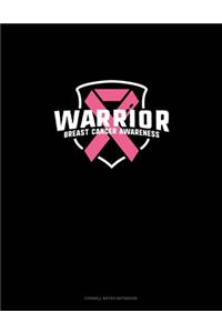 Warrior Breast Cancer Awareness