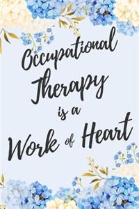 Occupational Therapy is a Work of Heart