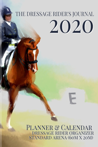 The Dressage Rider's Journal