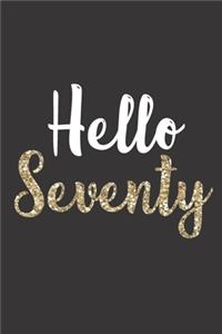 Hello Seventy