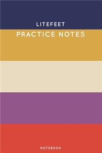 Litefeet Practice Notes